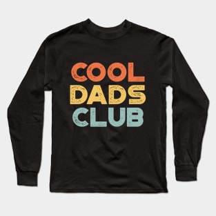 Cool Dads Club Funny Vintage Retro (Sunset) Long Sleeve T-Shirt